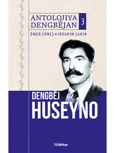 nubihar_dengbêj-huseyno-antolojiya-dengbêjan-3-karton-kapak2021-10-5-37